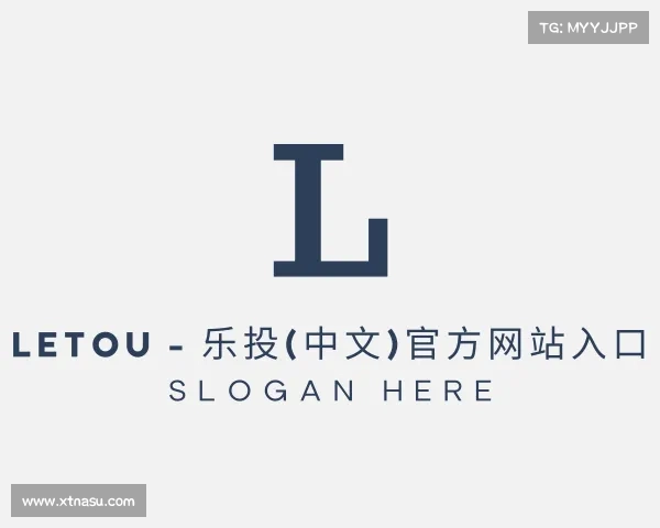 了解LETOU - 乐投(中文)官方网站入口